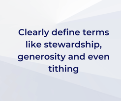 Clearly define terms